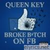 Broke Bitch on Fb - Single