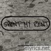 Spent My Rent - Single