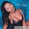 This Love - Single