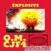 Explosive (feat. CJ Francis iv) - Single