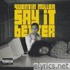 Say it better. - Single