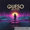 Queso lyrics