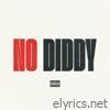 No Diddy (feat. K'alley) - Single