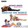 Around the World + I Dig Dancers (Bonus Track Version)