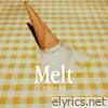 Melt - Single