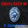 Indiana Wants Me