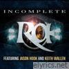 Incomplete (feat. Keith Wallen & Jason Hook) - Single