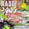Rabbi 2005 : Louanges (Vol. 5)