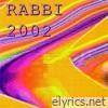 Rabbi 2002 (Louanges)