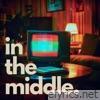 In The Middle - Single