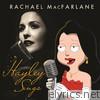 Rachael Macfarlane - Hayley Sings