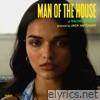 Man Of The House - Single