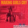 Radioradio - Making Girls Cry - Single