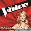 Raelynn - Wake Up Call (The Voice Performance) - Single