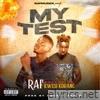 My Test (feat. Kwesi Korang) - Single