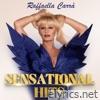 Raffaella Carrà: Sensational Hits