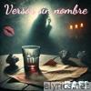 Versos Sin Nombre (feat. Reyes) - Single