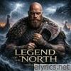 LEGEND OF THE NORTH - Single