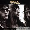 Rage - Secrets In a Weird World