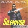 Silemiyor - Single