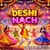 Deshi Nach - Single