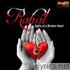 Rahat - Sighs of a Broken Heart