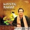 Mystic Rahat