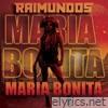 Maria Bonita - Single