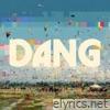 Dang - Single