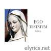 Ego Testatum - EP