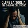 Oltre la soglia del dolore del suono - Single