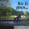 So It Goes... (feat. Tim Robbins & John Black) - Single