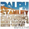 Ralph Stanley (feat. Ricky Skaggs & Keith Whitley)