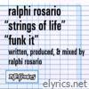 Strings of Life / Funk It! - EP