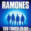 Ramones - Too Tough To Die (Remastered)