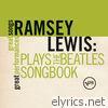 Ramsey Lewis - Ramsey Lewis: Plays the Beatles Songbook (Great Songs/Great Performances)