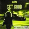 Set Good - Single