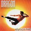 Dragon: The Bruce Lee Story (Original Motion Picture Soundtrack)