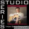 How Great Thou Art (Studio Series Performance Track) - EP