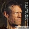 I Told You So - The Ultimate Hits of Randy Travis