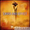 Cause and Effect - Single
