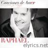Canciones de Amor: Raphael