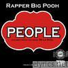 Rapper Big Pooh - People - Single