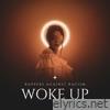 Woke Up - Single