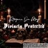 Divinely Protected - Single