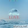 Amazing Love - Single