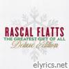 Rascal Flatts - The Greatest Gift Of All (Deluxe Edition)