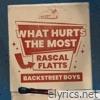 What Hurts The Most - Single