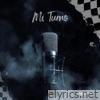 Mi Turno - Single