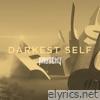 Darkest Self - Single